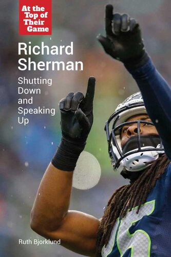 Richard Sherman: Shutting Down and Speaking Up