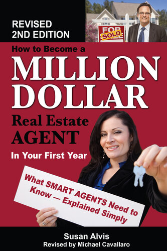 How to Become a Million Dollar Real Estate Agent in Your First Year: What Smart Agents Need to Know Explained Simply