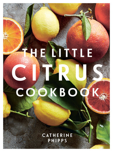 The Little Citrus Cookbook