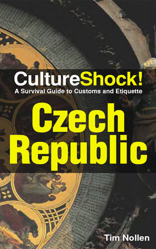 Czech Republic: A Survival Guide to Customs and Etiquette