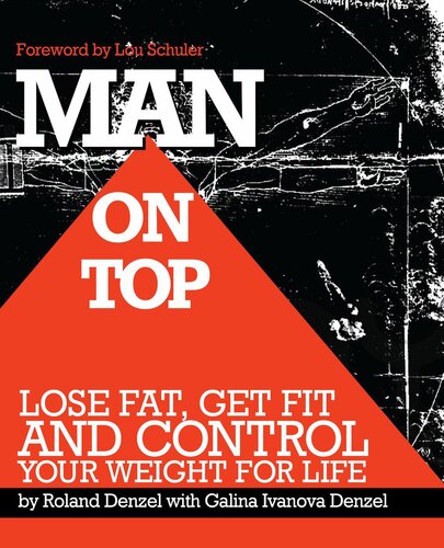 Man on Top: Lose Fat--Get Fit--Control Your Weight For Life