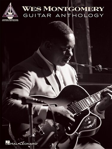 Wes Montgomery Guitar Anthology (Songbook)