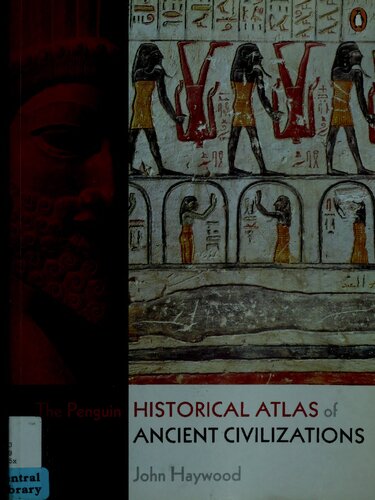 The Penguin Historical Atlas of Ancient Civilizations