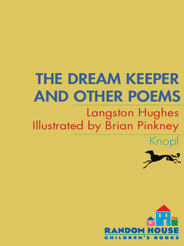 The Dream Keeper and Other Poems