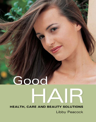 Good Hair: Health Care and Beauty Solutions