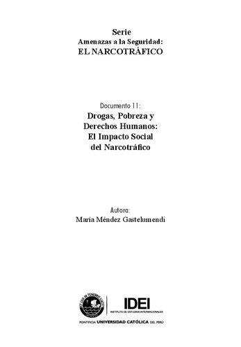 Drogas, Pobreza y Derechos Humanos: El Impacto Social del Narcotráfico