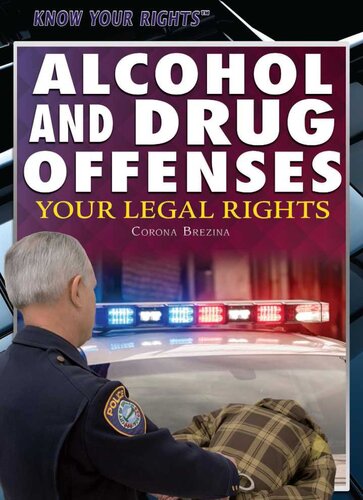 Alcohol and Drug Offenses: Your Legal Rights