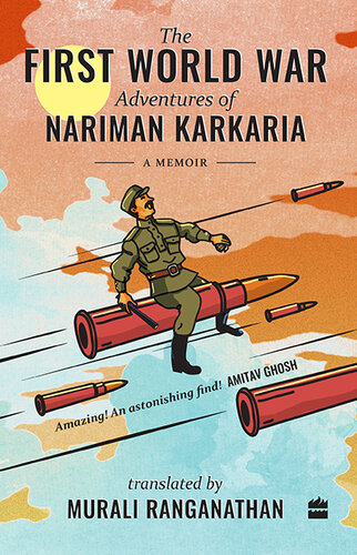 The First World War Adventures of Nariman Karkaria