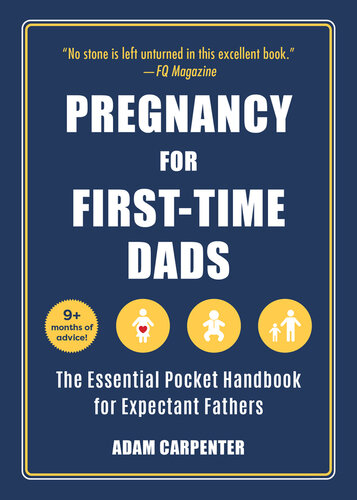 Pregnancy for First-Time Dads: The Essential Pocket Handbook for Expectant Fathers