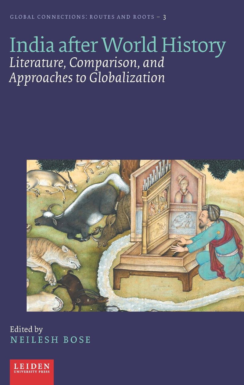 India after World History: Literature, Comparison, and Approaches to Globalization