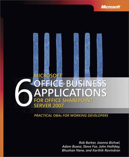 6 Microsoft® Office Business Applications for Office SharePoint® Server 2007