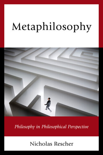 Metaphilosophy: Philosophy in Philosophical Perspective