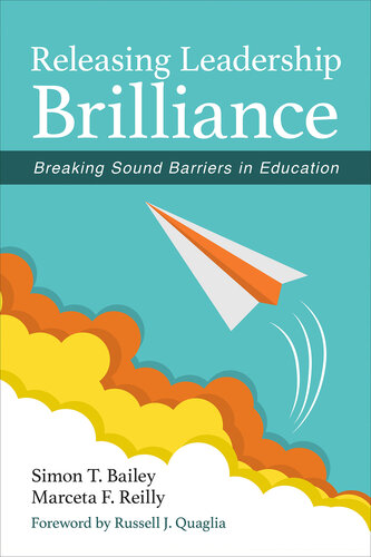 Releasing Leadership Brilliance: Breaking Sound Barriers in Education