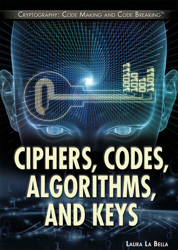 Ciphers, Codes, Algorithms, and Keys