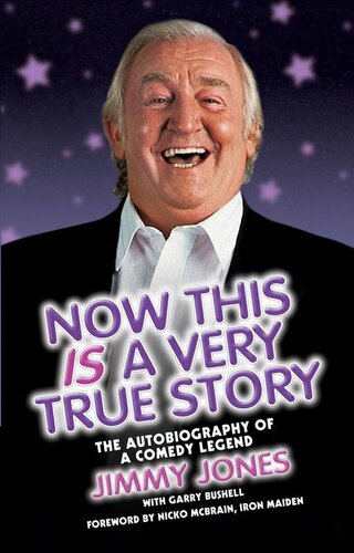 Now This is a Very True Story: The Autobiography of a Comedy Legend