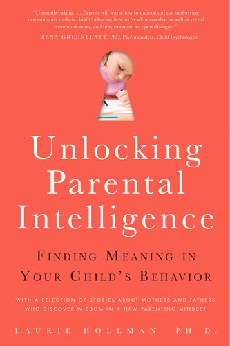 Unlocking Parental Intelligence: Finding Meaning in Your Child's Behavior