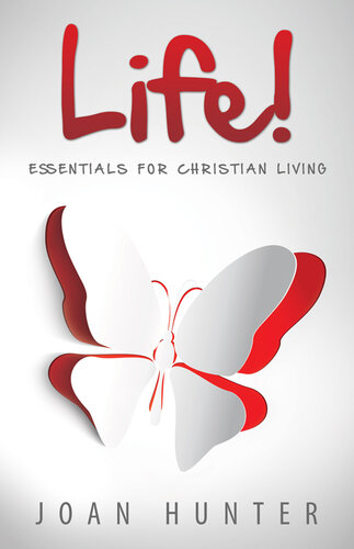 Life: Essentials for Christian Living