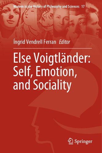 Else Voigtländer: Self, Emotion, and Sociality