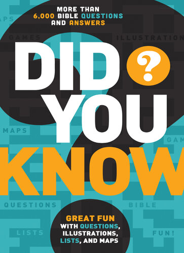 Did You Know?: More Than 6,000 Bible Questions and Answers