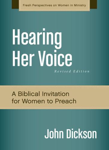 Hearing Her Voice: A Case for Women Giving Sermons