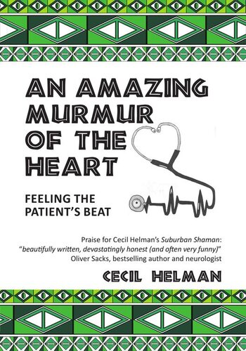 An Amazing Murmur of the Heart: Feeling the Patient's Beat