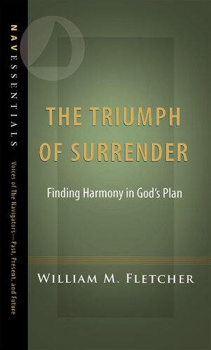 The Triumph Of Surrender: Finding Harmony In God's Plan