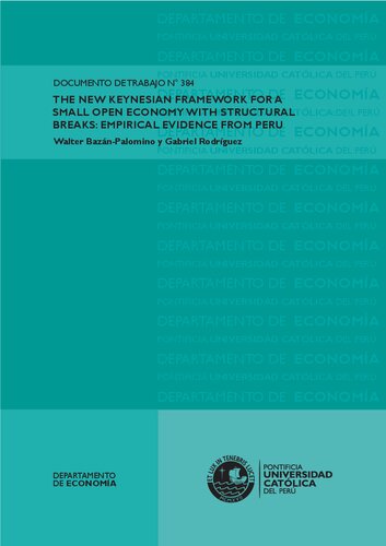 The New Keynesian Framework for a Small Open Economy with Structural Breaks: Empirical Evidence from Peru