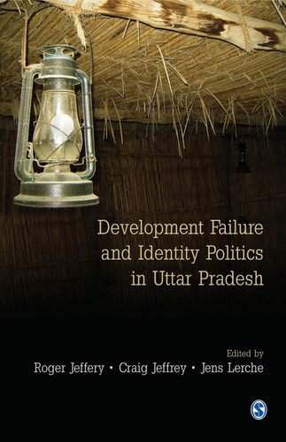 Development Failure and Identity Politics in Uttar Pradesh