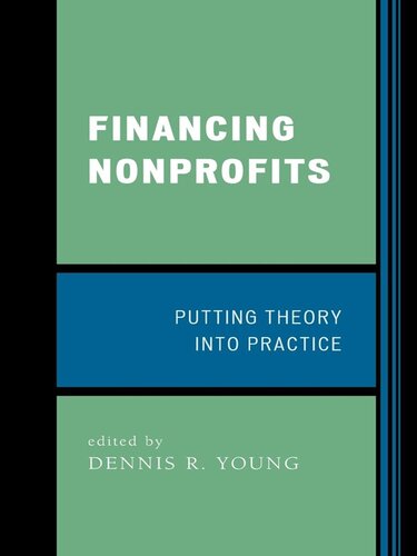 Financing Nonprofits: Putting Theory into Practice