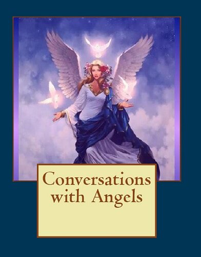 Conversations with Angels