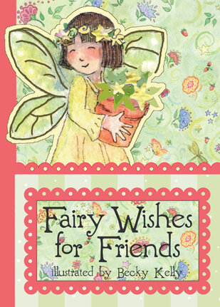 Fairy Wishes for Friends: A Pocket Treasure Book of Friendly Thoughts