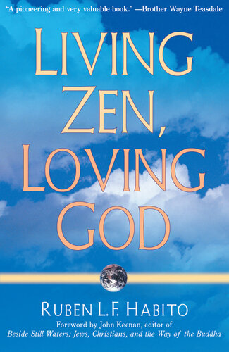 Living Zen, Loving God