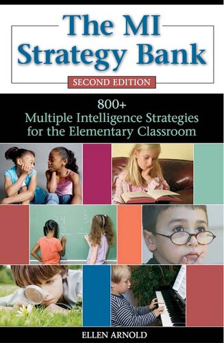 The MI Strategy Bank: 800+ Multiple Intelligence Ideas for the Elementary Classroom