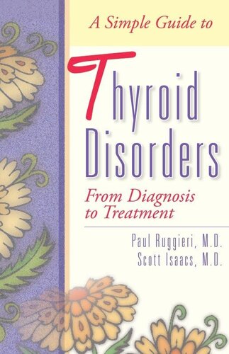 A Simple Guide to Thyroid Disorders: From Diagnosis to Treatment