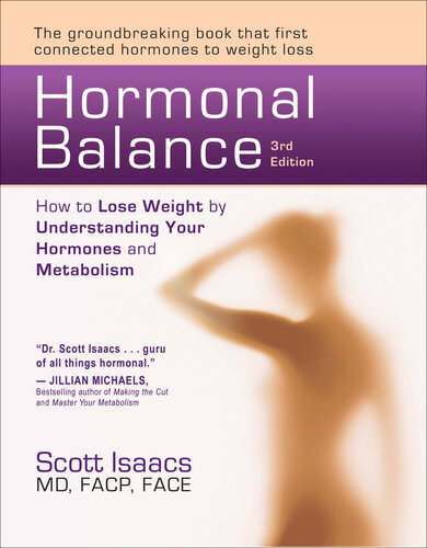 Hormonal Balance: How to Lose Weight by Understanding Your Hormones and Metabolism