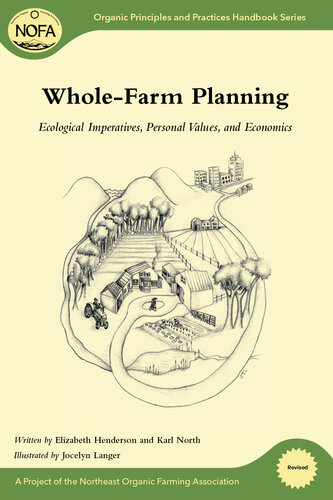 Whole-Farm Planning: Ecological Imperatives, Personal Values, and Economics