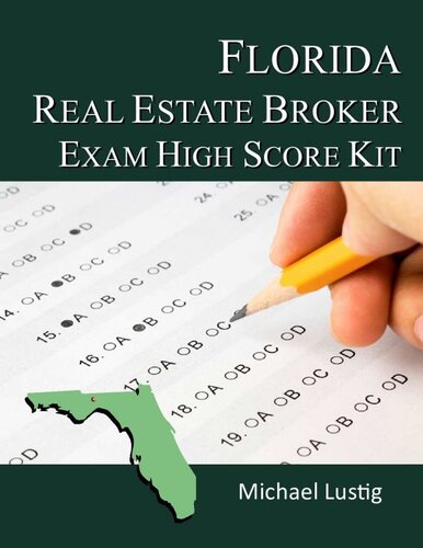 Florida Real Estate Broker Exam High-Score Kit