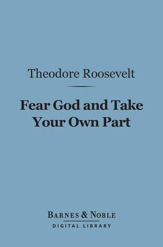 Fear God and Take Your Own Part