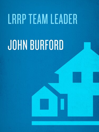 LRRP Team Leader: A Memoir of Vietnam