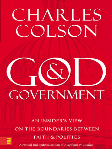 God and Government: An Insider's View on the Boundaries Between Faith and Politics