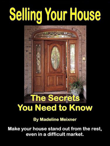 Selling Your House: The Secrets You Need to Know