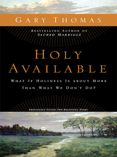 Holy Available: What If Holiness is About More Than What We Don't Do?