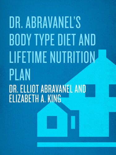 Dr. Abravanel's Body Type Diet and Lifetime Nutrition Plan