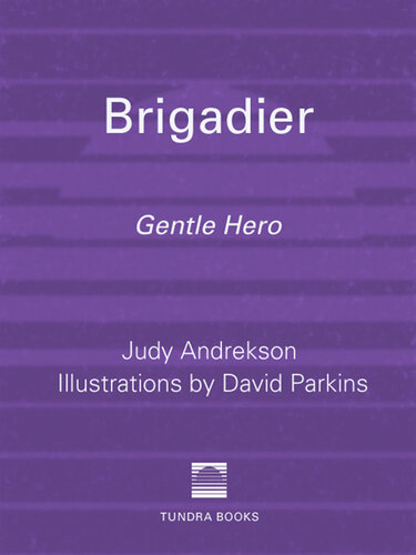 Brigadier: Gentle Hero