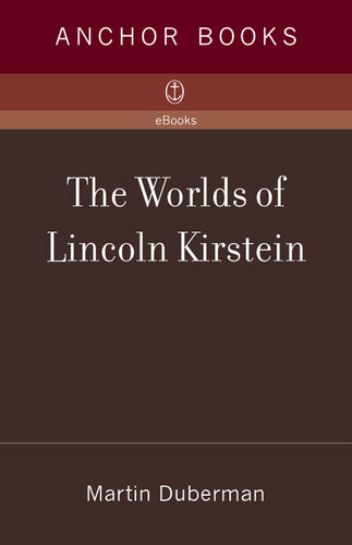 The Worlds of Lincoln Kirstein