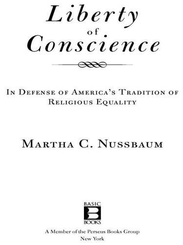 Liberty of Conscience: In Defense of America's Tradition of Religious Equality