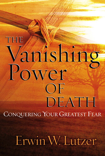 The Vanishing Power of Death: Conquering Your Greatest Fear