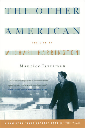 The Other American The Life Of Michael Harrington