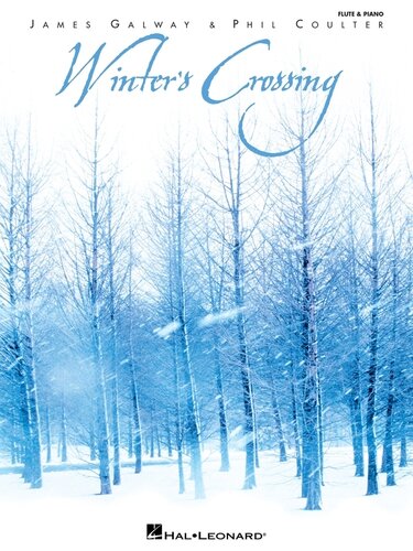 Winter's Crossing--James Galway & Phil Coulter Songbook