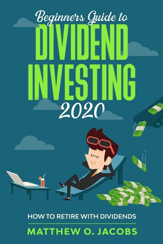 Beginners Guide to Dividend Investing 2020: How to Retire with Dividends